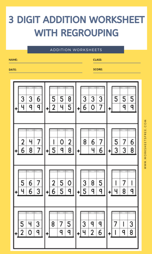 3 DIGIT ADDITION WORKSHEET WITH REGROUPING 5 Worksheets Free