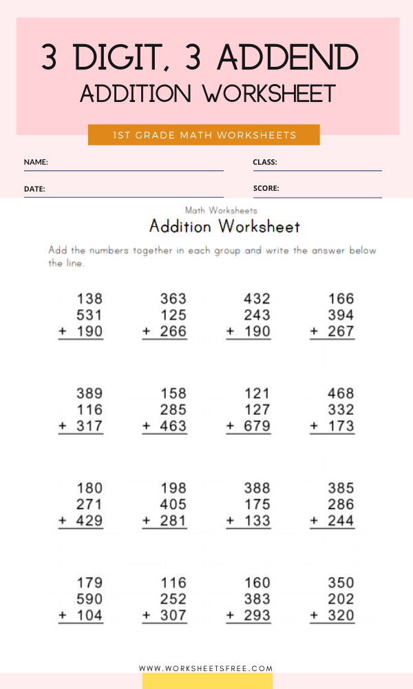 3 Digit 3 Addend Addition Worksheet Grade 1 Worksheets Free